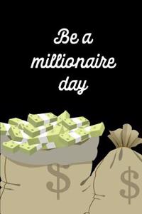Be a Millionaire Day