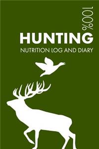 Hunting Nutrition Journal