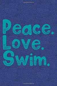 Peace Love Swim