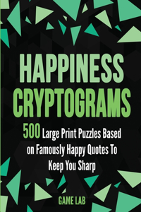 Happiness Cryptograms