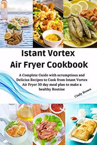 Instant Vortex Air Fryer Cookbook