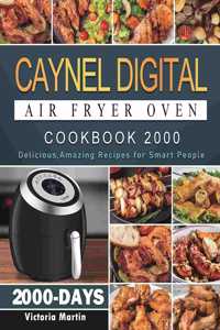 Caynel Digital Air Fryer Oven Cookbook 2000