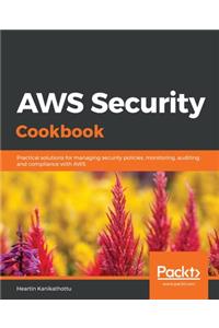 AWS Security Cookbook