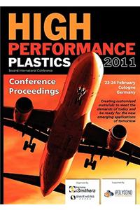 High Performance Plastics 2011 Conference Proceedings