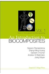 Introduction to Biocomposites