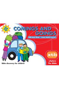 XTB 3: Comings & Goings