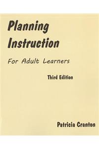 Planning Instruction for Adult Learners