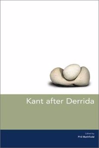 Kant after Derrida