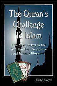 Koran's Challenge to Islam (Paperback)