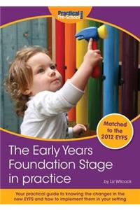 The Early Years Foundation Stage in Practice