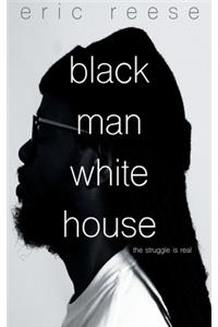 Black Man White House