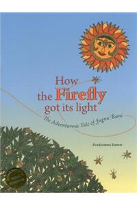 How the Firefly Got Its Light