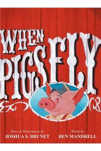 When Pigs Fly