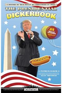 The Presidential Dickerbook