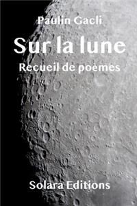 Sur la lune