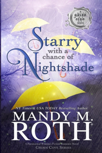 Starry with a Chance of Nightshade