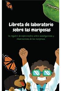 Libreta de laboratorio sobre las mariposas