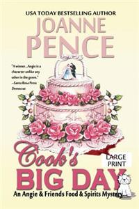 Cook's Big Day [Large Print]