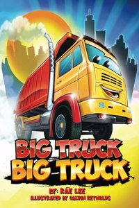 Big Truck Big Truck