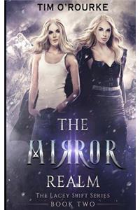 The Mirror Realm (Book Two)