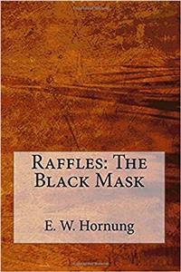 Raffles: The Black Mask