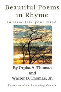 Beautiful Poems in Rhyme to Stimulate Your Mind
