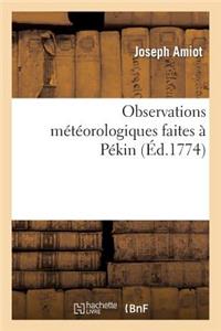 Observations Météorologiques Faites À Pékin