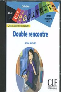 Double Rencontre Audio CD Only (Level 3)