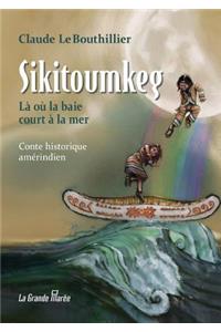 Sikitoumkeg