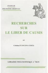 Recherches Sur Le Liber de Causis