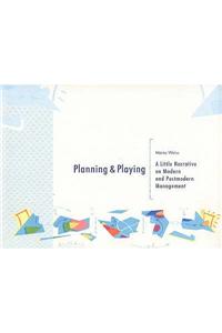 Planning & Playing