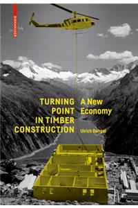 Turning Point in Timber Construction