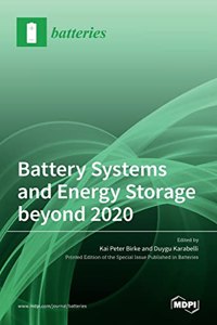 Battery Systems and Energy Storage beyond 2020