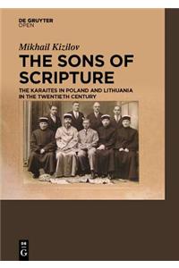 Sons of Scripture The Karaites in Poland and Lithuania in the Twentieth Century