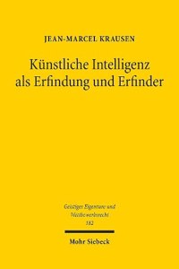 Kunstliche Intelligenz ALS Erfindung Und Erfinder