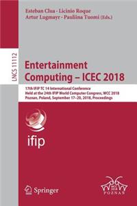 Entertainment Computing - Icec 2018