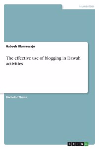 The effective use of blogging in Dawah activities