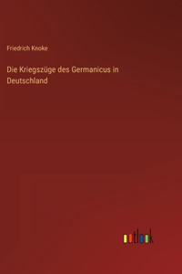 Kriegszüge des Germanicus in Deutschland