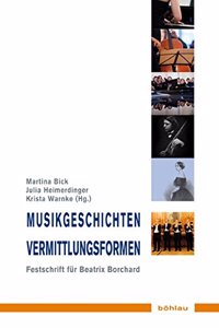 Musikgeschichten - Vermittlungsformen