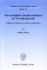 Vorvertragliche Schuldverhaltnisse Im Verwaltungsrecht