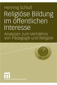 Religiöse Bildung im öffentlichen Interesse