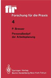 Personalbedarf der Arbeitsplanung