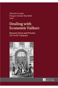 Dealing with Economic Failure