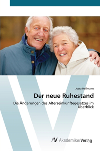 Der neue Ruhestand