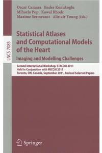 Statistical Atlases and Computational Models of the Heart: Imaging and Modelling Challenges
