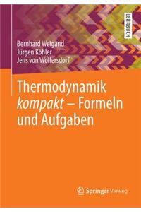 Thermodynamik Kompakt - Formeln Und Aufgaben