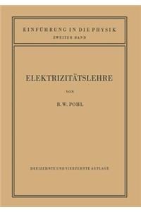 Einfuhrung in Die Elektrizitatslehre