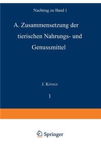 Chemie Der Menschlichen Nahrungs- Und Genussmittel