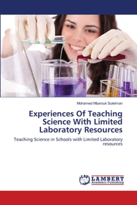 Experiences Of Teaching Science With Limited Laboratory Resources