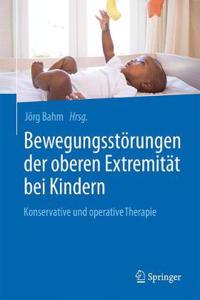 Bewegungsstörungen Der Oberen Extremität Bei Kindern